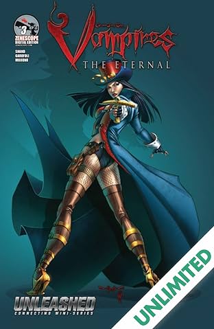 Unleashed: Vampires the Eternal #3 (of 3)